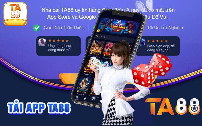 Tải app TA88 để tận hưởng không gian giải trí tuyệt vời